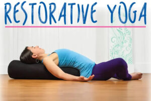 restorative yoga